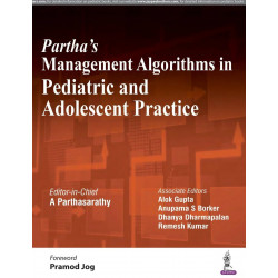 PARTHA'S MANAGEMENT ALGORITHMS IN PEDIATRIC AND ADOLESCENT PRACTICE book by A Parthasarathy