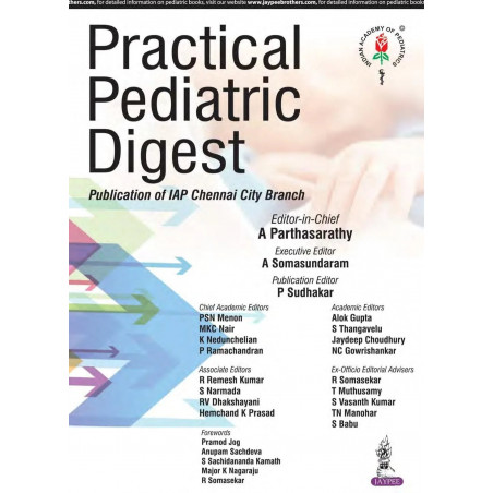 PRACTICAL PEDIATRIC DIGEST PUBLICATION OF IAP CHENNAI CITY BRANCH book by Parthasarathy A