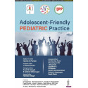 ADOLESCENT-FRIENDLY PEDIATRIC PRACTICE (IAP) book by Harish K Pemde, S Lakshmi Velmurugan TL Ratna Kumari , Preeti M Galagali