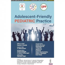 ADOLESCENT-FRIENDLY PEDIATRIC PRACTICE (IAP) book by Harish K Pemde, S Lakshmi Velmurugan TL Ratna Kumari , Preeti M Galagali -