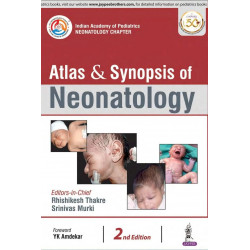 ATLAS & SYNOPSIS OF NEONATOLOGY book by Rhishikesh Thakre, Srinivas Murki