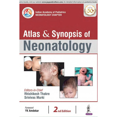 ATLAS & SYNOPSIS OF NEONATOLOGY book by Rhishikesh Thakre, Srinivas Murki