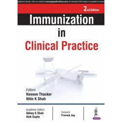IMMUNIZATION IN CLINICAL PRACTICE book by Thacker Naveen
