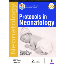 Protocols in Neonatology book by Rhishikesh Thakre, Srinivas Murki