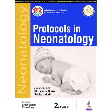 Protocols in Neonatology book by Rhishikesh Thakre, Srinivas Murki