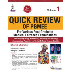 QUICK REVIEW OF PGMEE VOL.1 FOR VARIOUS P.G.MED.ENT.EXA. book by Sharad Chandra