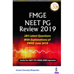 FMGE NEET PG REVIEW 2019 book by Armaan Chourasiya (Bhupendra), and DNB. This book basically deals with latest NBE questions…