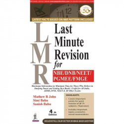 LMR LAST MINUTE REVISION FOR NBE/DNB/NEET/PGMEE/FMGE book by Mathew R. John