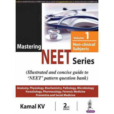 MASTERING NEET SERIES VOL-1 NON-CLINICAL SUBJECTS book by Kamal KV.