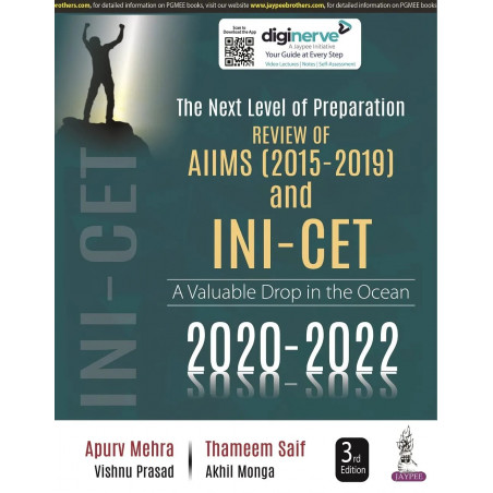 THE NEXT LEVEL OF PREPARATION REVIEW OF AIIMS (2015-2019) AND INI-CET (2020-2022) book by Apurv Mehra