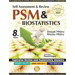 SELF ASSESSMENT & REVIEW PSM & BIOSTATICS AIPGMEE 95-2012 book by Mishra Deepak