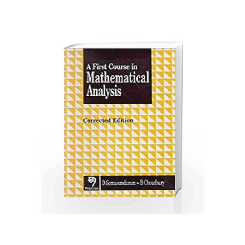 A First Course in Mathematical Analysis by D. Somasundaram Book-9788173190643