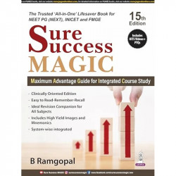 Sure Success MAGIC, 15/E for NEET PG, INI-CET & FMGE Aspirants | Maximum Advantage Guide for Integrated Course Study | Cover… -