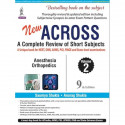 NEW ACROSS A COMPLETE REVIEW OF SHORT SUBJECTS VOL.2 book by Saumya Shukla, Anurag Shukla - Back Cover