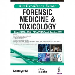 AIM EXCELLENCE SERIES FORENSIC MEDICINE & TOXICOLOGY book by Snarayan M - Back Cover