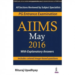 AIIMS MAY 2016 (PG ENTRANCE EXAMINATION) book by Upadhyay Rituraj - Back Cover