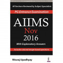 AIIMS NOV 2016 WITH EXPLANATORY ANSWERS (PG ENTRANCE EXAMINATION) book by Rituraj Upadhyay - Back Cover