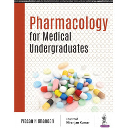 Pharmacology for Medical Undergraduates: Textbook for MBBS 2nd Year Students | Condensed Concept-wise Guide with 470+ Diagra…