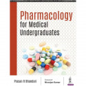 Pharmacology for Medical Undergraduates: Textbook for MBBS 2nd Year Students | Condensed Concept-wise Guide with 470+ Diagra… -