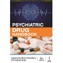 PSYCHIATRIC DRUG HANDBOOK book by Lopamudra (Dhar) Chowdhury, Om Prakash Singh