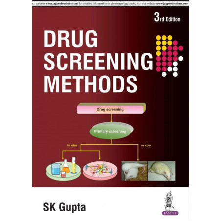 DRUG SCREENING METHODS book by S.K. Gupta