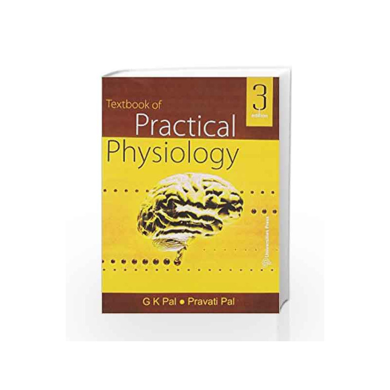 Textbook of Practical Physiology by Gopal Krushna Pal Book-9788173716713
