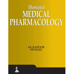 Illustrated Medical Pharmacology book by A.K. Kapoor, S.M. Raju