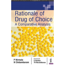 RATIONALE OF DRUG OF CHOICE:A COMPARATIVE ANALYSIS book by P Nirmala, N Chidambaram
