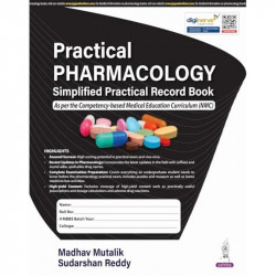 PRACTICAL PHARMACOLOGY SIMPLIFIED PRACTICAL RECORD BOOK book by Madhav Mutalik, Sudarshan Reddy - Back Cover