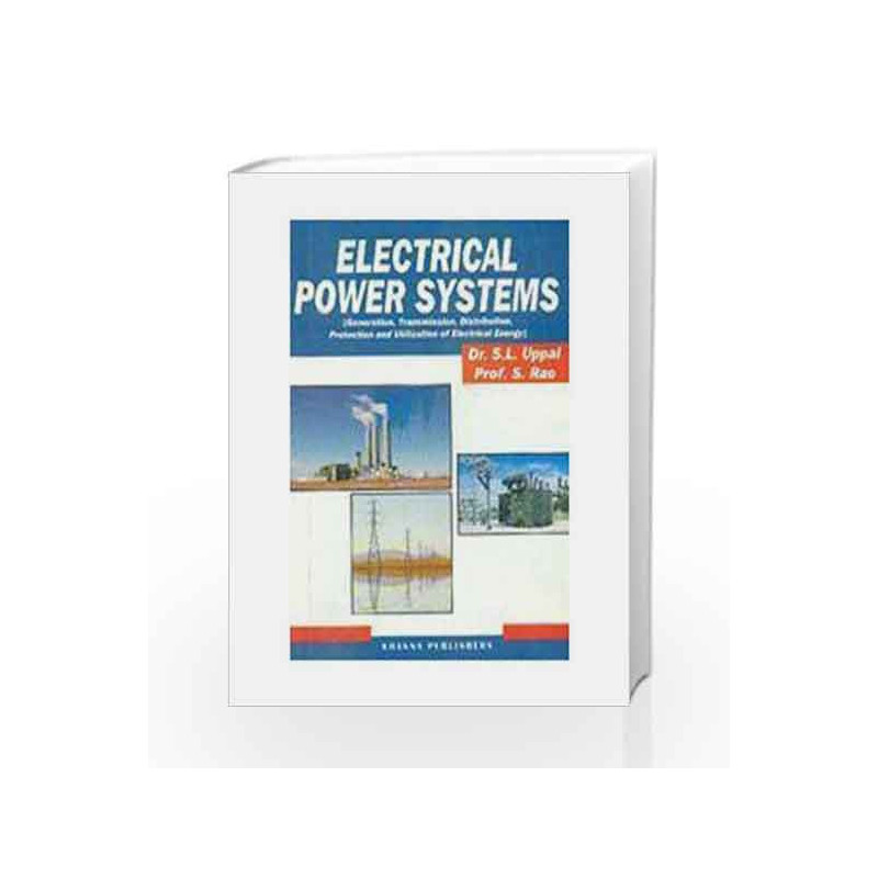 Electrical Power Systems by Uppal S L Book-9788174092380