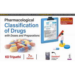 Pharmacological Classification of Drugs with Doses and Preparations, 7/E for MBBS Students & NEET PG | Ready Reckoner of Dru…