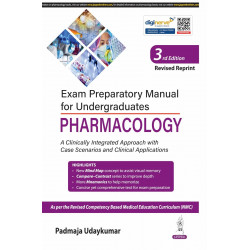 Exam Preparatory Manual for Undergraduates Pharmacology, 3/E: A Clinically Integrated Approach with Case Scenarios for MBBS…
