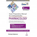 Exam Preparatory Manual for Undergraduates Pharmacology, 3/E: A Clinically Integrated Approach with Case Scenarios for MBBS… - B