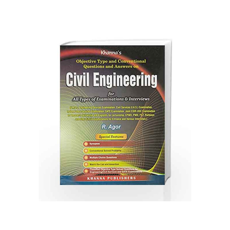 Civil Engineering : Objective Type and Conventional Questions and Answers by R. Agor Book-9788174092748