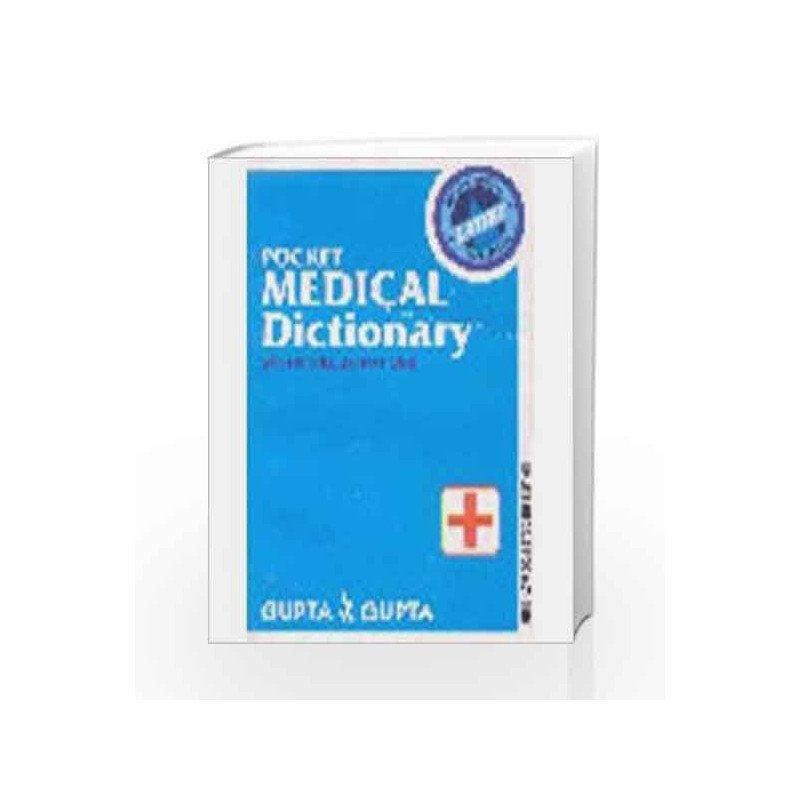 Pocket Medical Dictionary With 800 Illustrations by Gupta Book-9788174731425