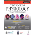 Textbook of Physiology: Concepts with Clinical Insights for MBBS 1st Year Students | NMC-Aligned Physiology Textbook with Ca…