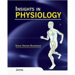 Insights In Physiology book by Khanorkar