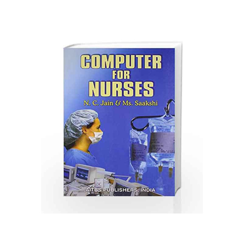 Computer For Nurses by Jain Book-9788174732545
