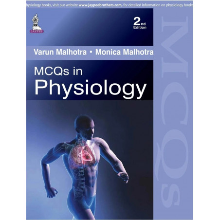 MCQs in Physiology book by Malhotra Varun