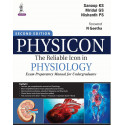 Physicon: The Reliable Icon in Physiology Exam Preparatory Manual for Undergraduates book by Sanoop KS.