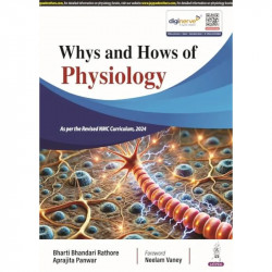 WHYS AND HOWS OF PHYSIOLOGY book by Bharti Bhandari Rathore, Aprajita Panwar - Back Cover