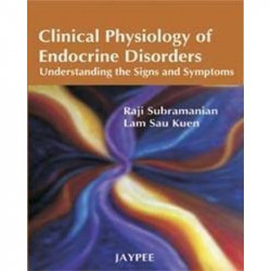 Clinical Physiology of Endocrine Disorders book by Subramanian