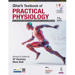 Ghai's Textbook of Practical Physiology, 11/E for MBBS 1st Year Students | As per Revised CBME Curriculum (UGMEB/ NMC) | Wit…