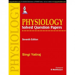Physiology Solved Question Papers book by Yatiraj Singi - Back Cover