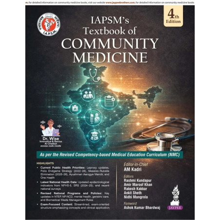 IAPSM's Textbook of Community Medicine, 4/E for MBBS Students | Updated CBME-Based Community Health, Epidemiology, and Natio…