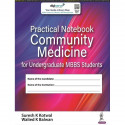 PRACTICAL NOTEBOOK COMMUNITY MEDICINE FOR UNDERGRADUATE MBBS STUDENTS book by Suresh K Kotwal