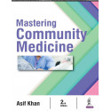 MASTERING COMMUNITY MEDICINE book by Asif Khan