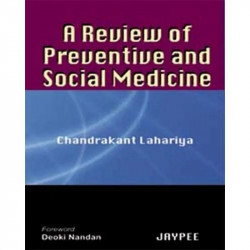 A Review of Preventive and Social Medicine book by Lahariya