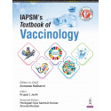 IAPSM'S TEXTBOOK OF VACCINOLOGY book by Annarao Kulkarni, Krupal J Joshi