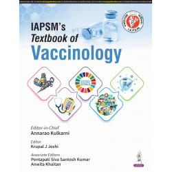 IAPSM'S TEXTBOOK OF VACCINOLOGY book by Annarao Kulkarni, Krupal J Joshi